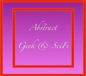 Abstract Geek And Scifi