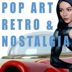 Pop Art Retro And Nostalgia